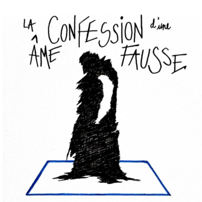 Conte moderne : « La confession d’une âme fausse »